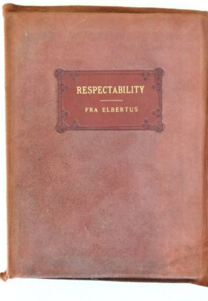 Respectability Roycroft 1905 Suede