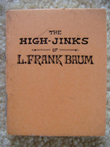 High Jinks of L Frank Baum Alla Ford Plays