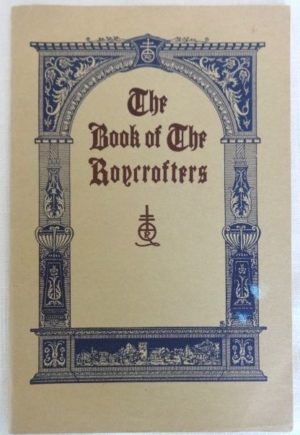 Book of the Roycrofters 1928