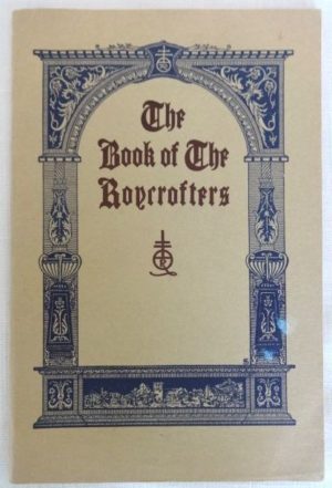 Book of the Roycrofters 1928