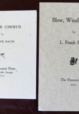 Blow Winds Rainbow Chorus Pamami Press l frank baum