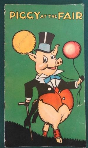Piggy at the Fair Ruth Plumly Thompson Murray 1920