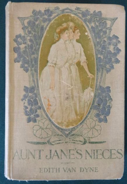 AUNT JANE'S NIECES Book l frank baum 1st edition