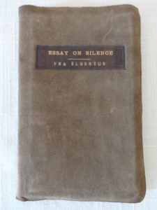 Essay on silence roycroft 1905 book elbert hubbard
