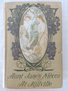 aunt jane's nieces at millville l frank baum book 1908