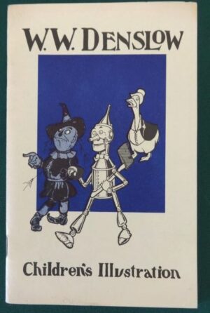 W W Denslow Exhibition Catalog 1977 Wizard of Oz