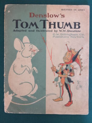 Denslow's Tom Thumb book 1903 1st edition oz