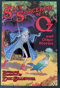 Salt Sorcerer of Oz book eric shanower 1st edition wizard of oz