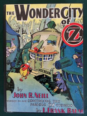 Wonder City of Oz Wizard of Oz book john r neill
