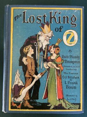 Lost King of oz book 1st edition 1925 ruth plumly thompson