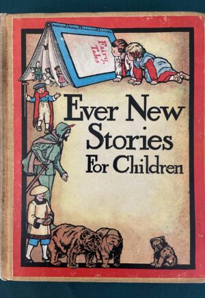 Ever New stories for children john r neill 1st edition 1916 reilly britton evernew