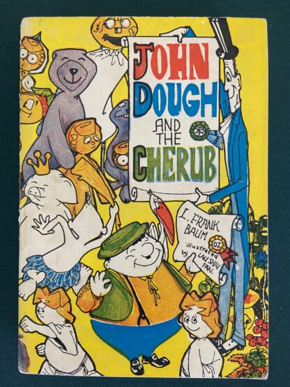 John Dough and the Cherub l frank baum opium 1966