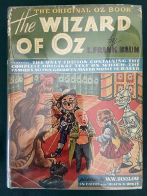 Wizard of Oz MGM Movie Edition with Dust Jacket 1939