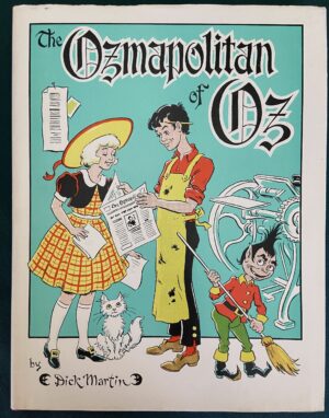 OZMAPOLITAN OF OZ Dick Martin Wizard of Oz Book 1986