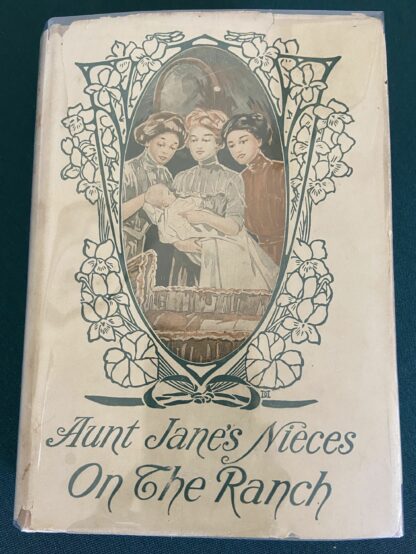 Aunt Janes Nieces out Ranch dust jacket 1st edition
