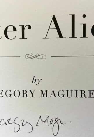 Gregory Maguire Signed After Alice 1st edition book