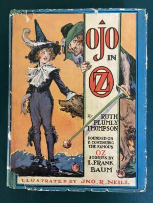 Ojo in Oz book 1st edition in dust jacket ruth plumly thompson