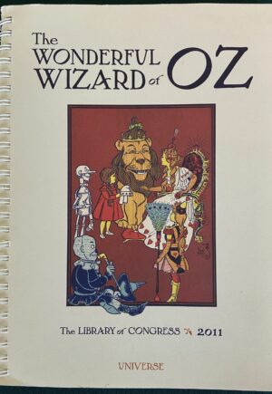 The Wonderful Wizard of Oz: 2011 Desk Calendar by Library of Congress Based on Baum W W Denslow Book
