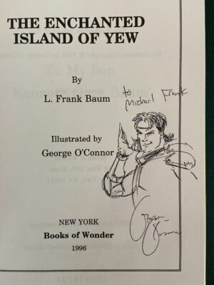 Enchanted Island of Yew Book Signed O'Connor Original Art Drawing