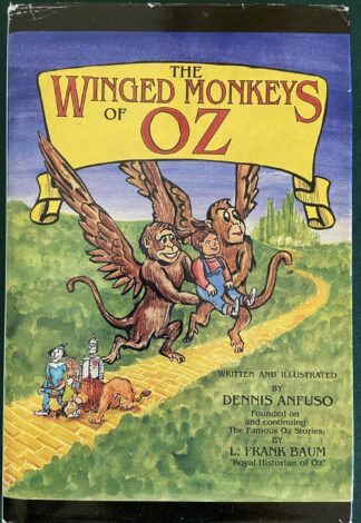 Winged Monkey of Oz Book Signed Dennis Afuso