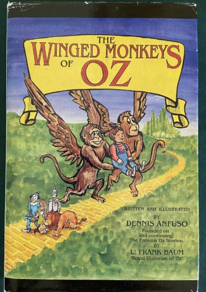 Winged Monkey of Oz Book Signed Dennis Afuso