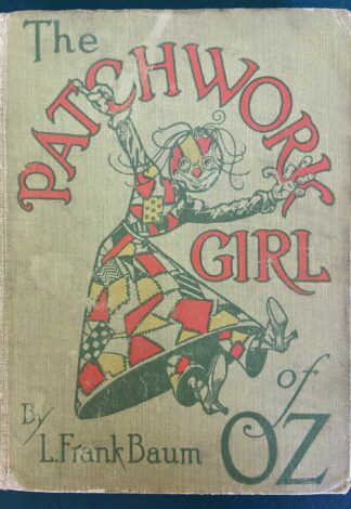 Patchwork Girl of Oz Book 1913 1st Edition Reilly & Britton L Frank Baum