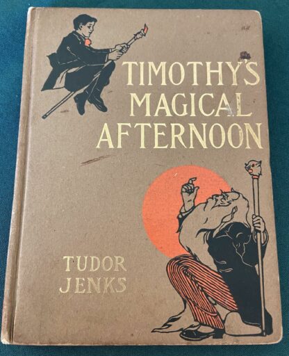 Timothys Magical Afternoon book john r neill altemus 1905