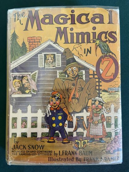Magical Mimics in Oz book 1st edition dust jacket jack snow wizard of oz
