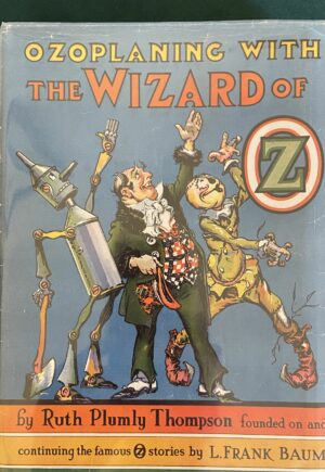 Ozoplaning with the wizard in oz book 1st edition dust jacket 1939