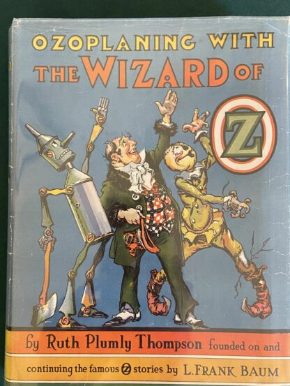 Ozoplaning with the wizard in oz book 1st edition dust jacket 1939