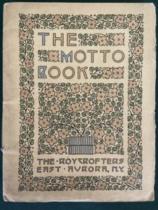 The Motto Book Dard Hunter Cove Roycroft 1st edition 1909