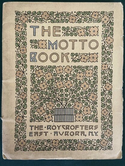 The Motto Book Dard Hunter Cove Roycroft 1st edition 1909