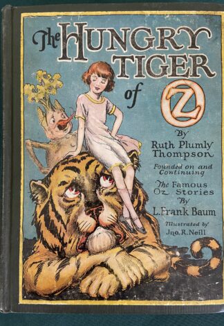 Hungry Tiger of Oz Book 1st Edition 1926
