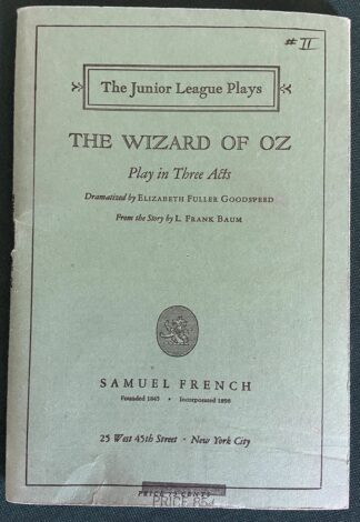 Wizard of Oz Jr League Play Samuel French 1928