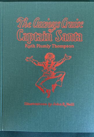 Curious Cruise of Captain Santa Claus Ruth Plumly Thompson 1985