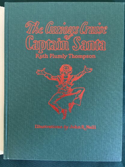 Curious Cruise of Captain Santa Claus Ruth Plumly Thompson 1985