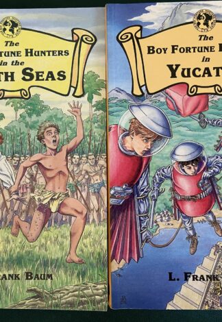 Boy Fortune Hunters in the South Seas and Yucatan Book L Frank Baum