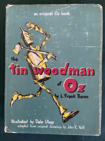 Tin Woodman of Oz Dale Ulrey Book Dust Jacket