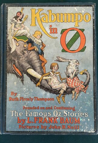 Kabumpo in Oz Book 1st Edition 1922