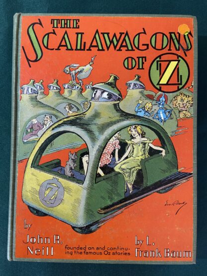 Scalawagons of Oz 1st Edition Book John R Neill