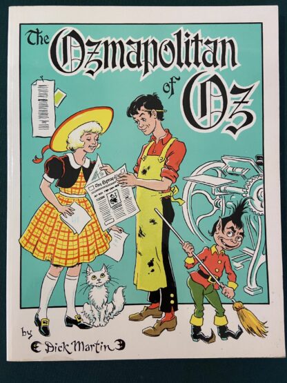 Ozmapolitan of Oz Book Dick Martin Signed