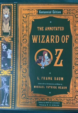 Annotated Wizard of Oz Book Hearn Centennial Edition