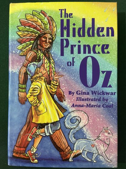 Hidden Prince of Oz Book Gina Wickwar 2000 1st edition