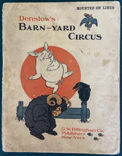 Denslow Barnyard Circus Denslow's