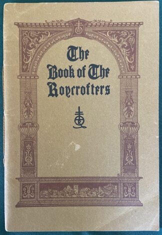 Book of the Roycrofters Roycroft Catalog 1921 Elbert Hubbard