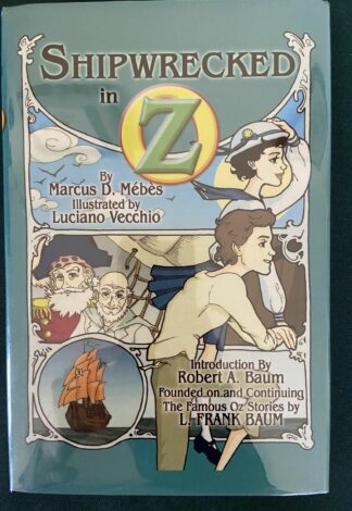 Shipwrecked in Oz Signed Book Marcus Mebes