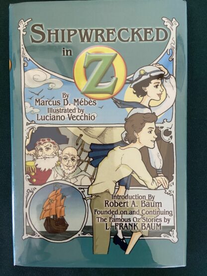 Shipwrecked in Oz Signed Book Marcus Mebes