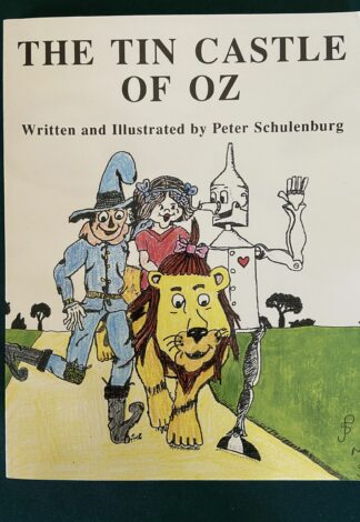 Tin Castle of Oz Book Signed Schulenburg 1996 1st Edition Wizard of Oz