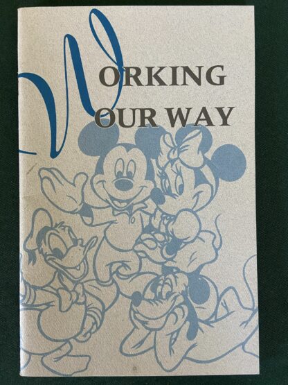 Disneyland Working Your Way Employee Manual