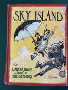 SKY ISLAND Book 1912 Fair 1st Edn, 1st Prt by L Frank Baum Color Plates